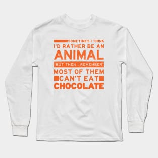 Chocolate Animals Anti-Social Typographic Humor Long Sleeve T-Shirt